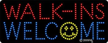 Walk-ins Welcome sign
